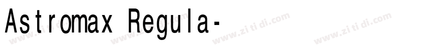 Astromax Regula字体转换